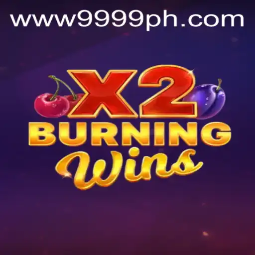 Exploring the Exciting World of BurningWinsX2 with 9999PH
